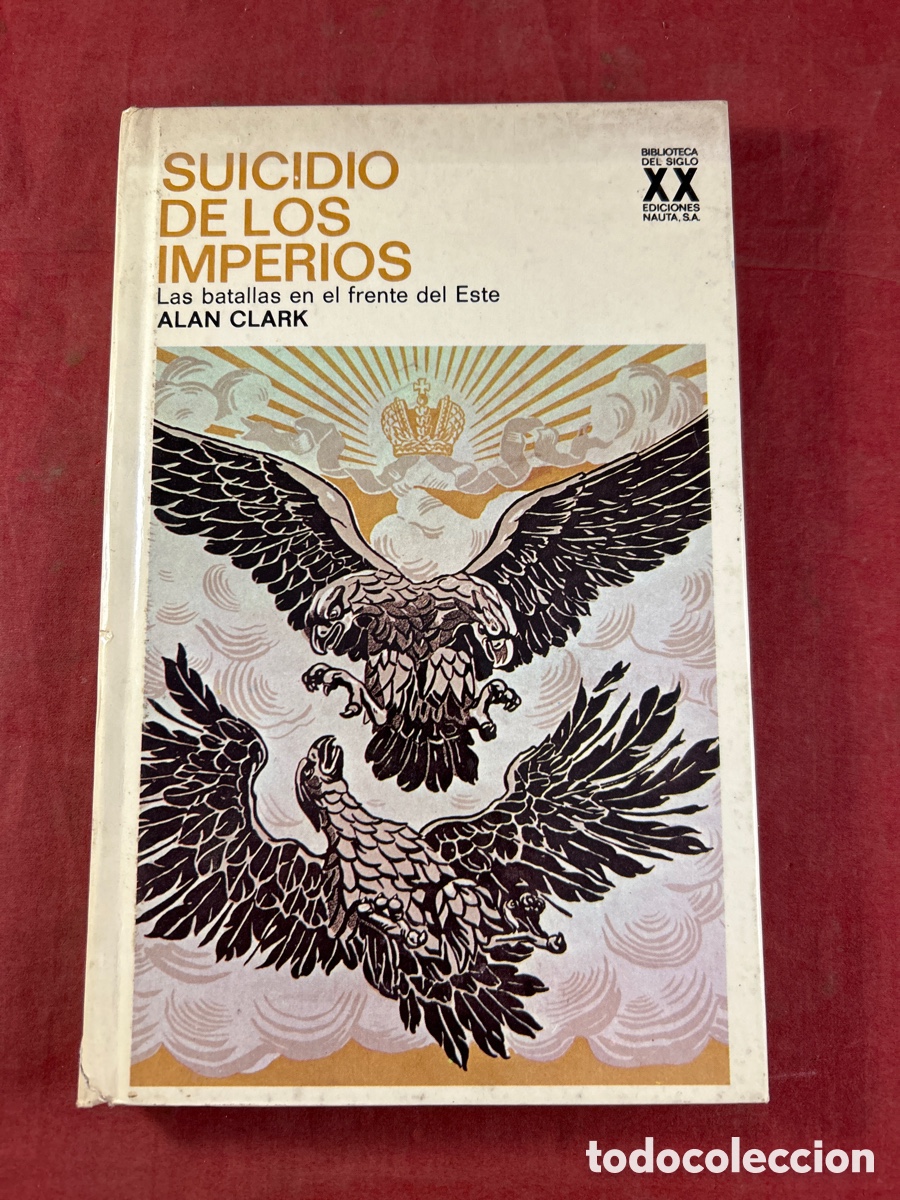 Libros de segunda mano: SUICIDIO DE LOS IMPERIOS - Foto 1