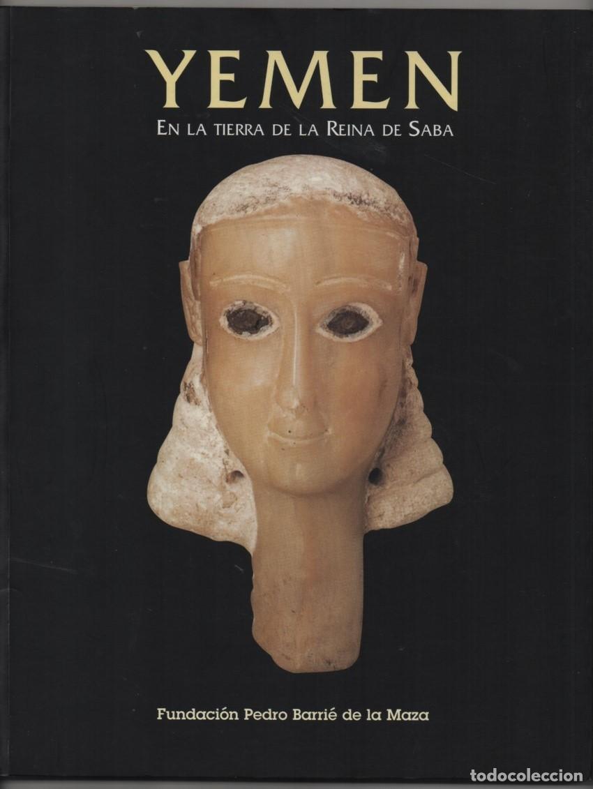 Libros de segunda mano: Yemen. En la tierra de la reina de Saba.