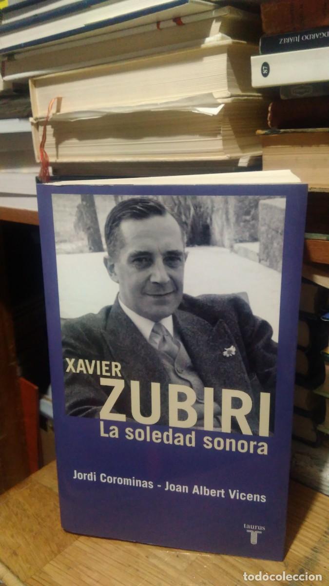 Libros de segunda mano: LA SOLEDAD SONORA, XAVIER ZYBIRI, ED. TAURUS - Foto 1