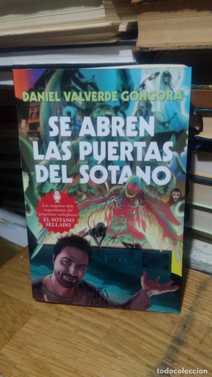 Libri di seconda mano: SE ABREN LAS PUERTAS DEL S&Oacute;TANO, DANIEL VALVERDE GONGORA,E D. ARCOPRESS