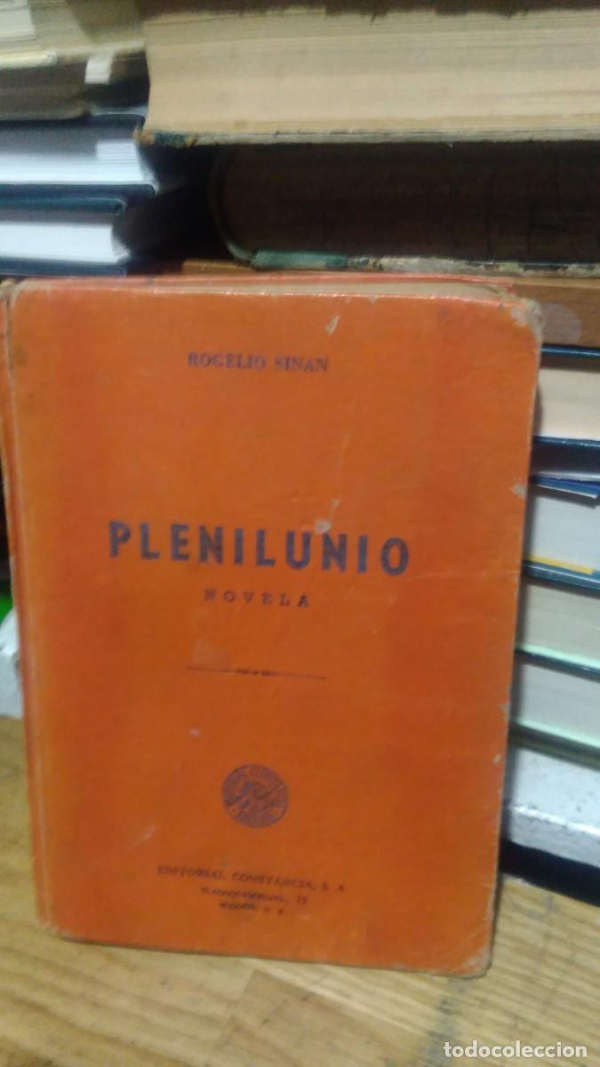Libros de segunda mano: PLENILUNIO, ROGELIO SINAN, ED. CONSTANCIA S.A. - Foto 1