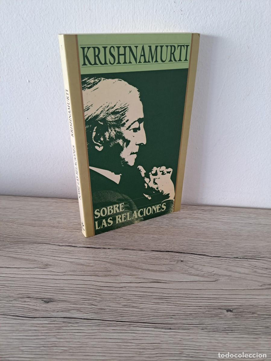 Libros de segunda mano: JIDDU KRISHNAMURTI - SOBRE LAS RELACIONES - EDAF 1996 - Foto 1