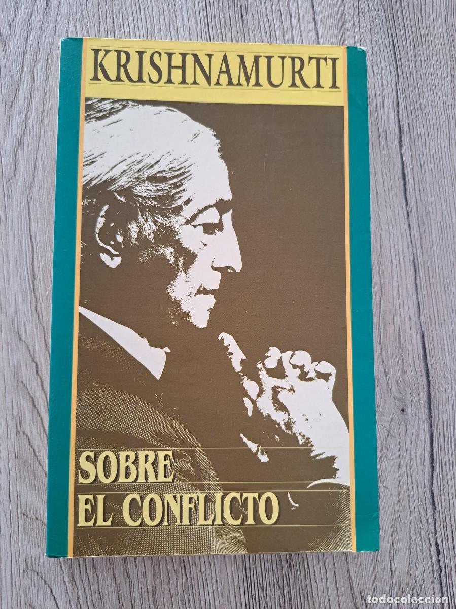 Libros de segunda mano: JIDDU KRISHNAMURTI - SOBRE EL CONFLICTO - EDAF 1995 - Foto 2