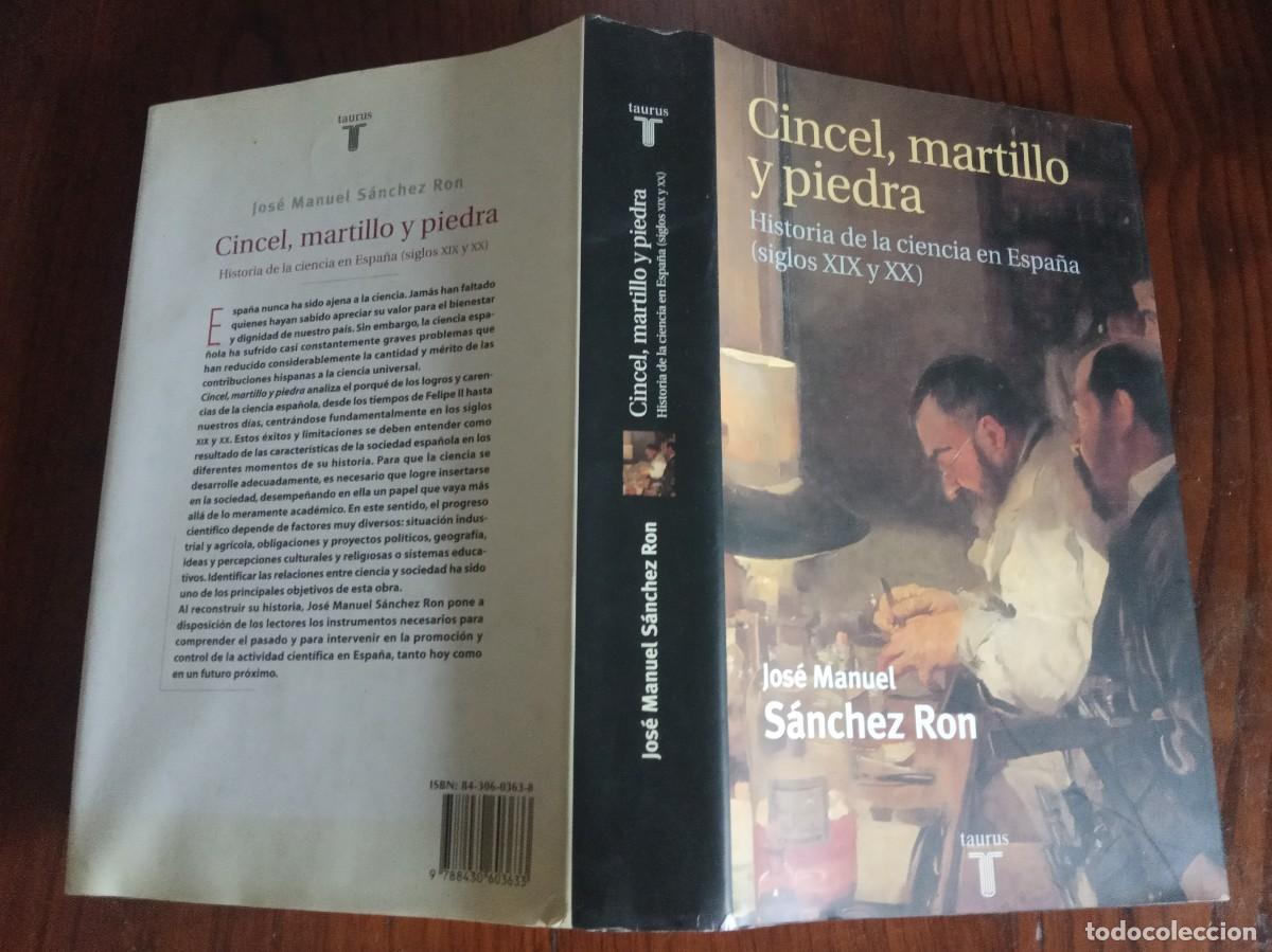 Libros de segunda mano: Cincel, martillo y piedra. -Jos&eacute; Manuel S&aacute;nchez Ron. - Foto 2
