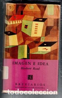 Libros de segunda mano: Imagen e idea, Herbert Read. Breviarios del FCE n&ordm; 127 - Foto 1