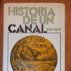 Libros de segunda mano: HISTORIA DE UN CANAL 1147-1974. CANAL DE PIÑANA. ROMAN SOL CLOT. ARTIS LÉRIDA 1974.