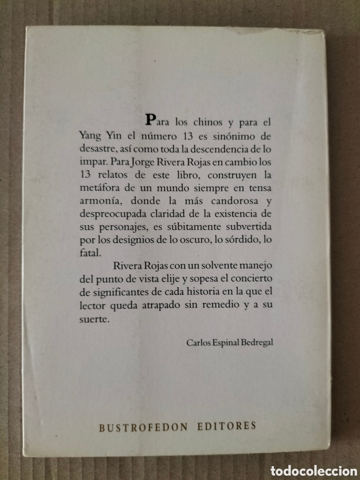 Libros de segunda mano: Cuando hayamos partido. Jorge Rivera Rojas. Bustrofedon editores, 2000. Libro - Foto 10
