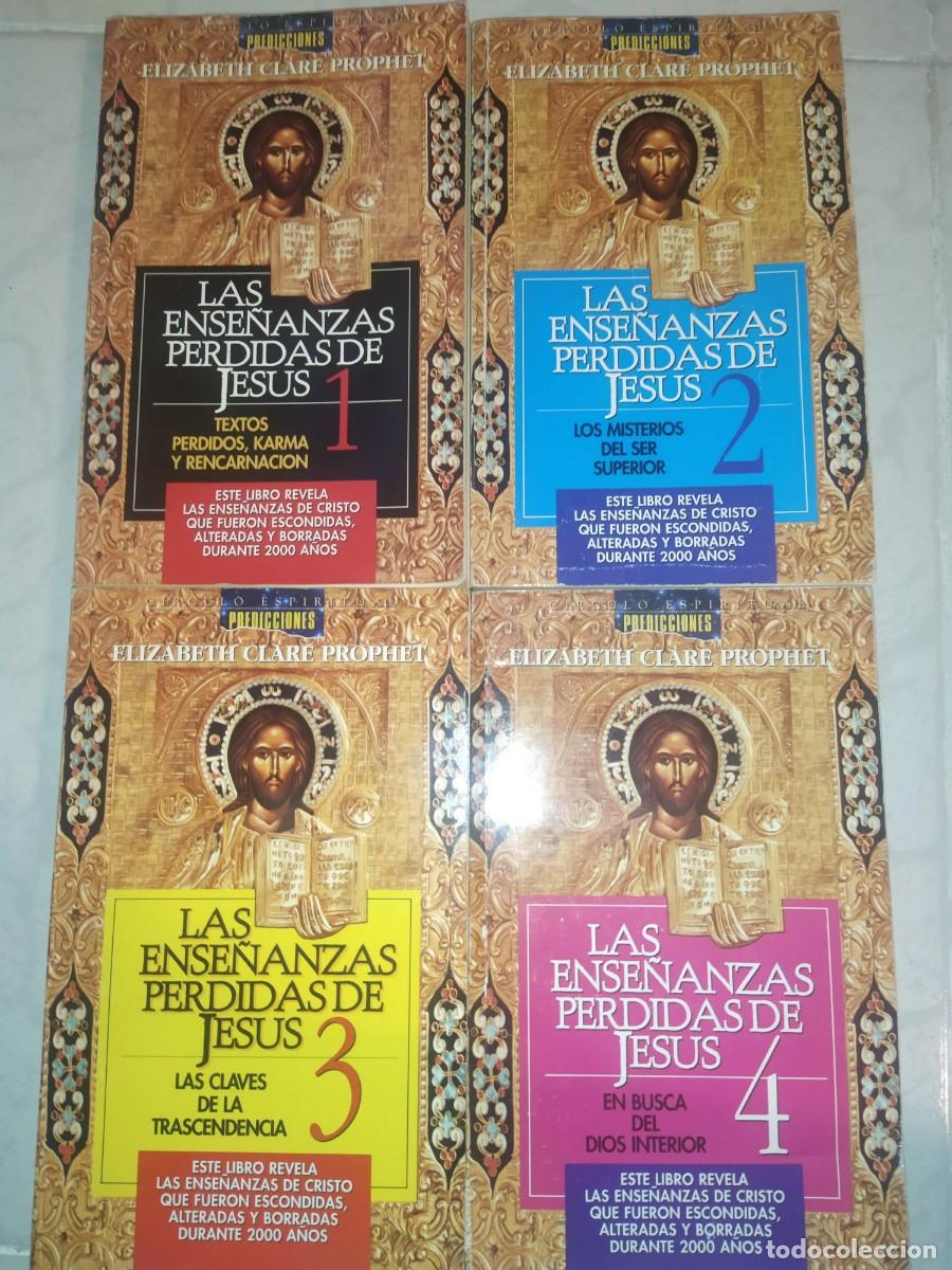 Libros de segunda mano: LAS ENSE&Ntilde;ANZAS PERDIDAS DE JES&Uacute;S (4 TOMOS) ELIZABETH CLARE PROPHET - Foto 1