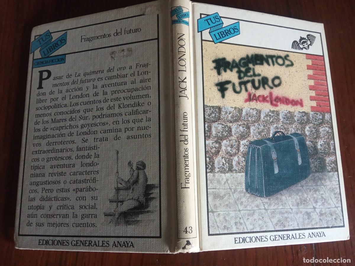 Libros de segunda mano: FRAGMENTOS DEL FUTURO .- JACK LONDON. - Foto 2