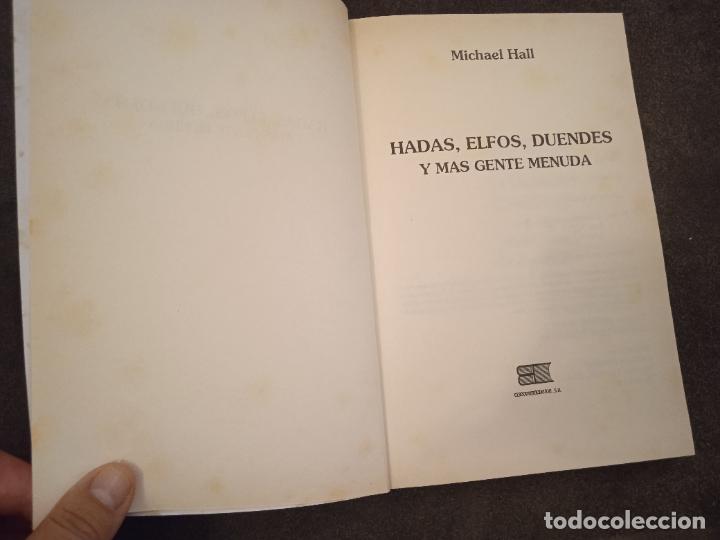 Libros de segunda mano: Hadas duendes elfos y mas gente menuda. Michael Hall - Foto 6
