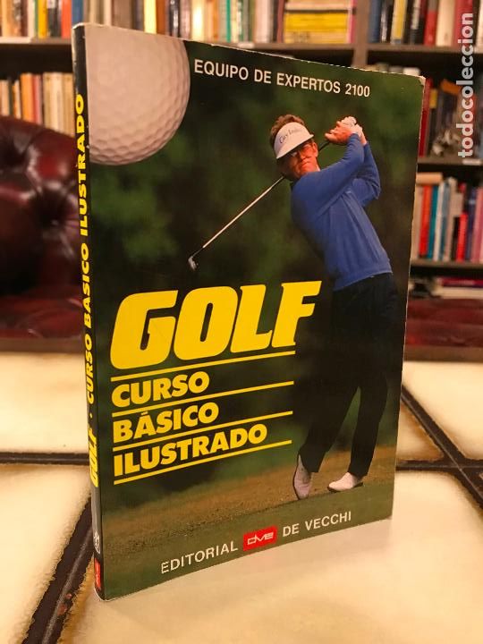 Libros de segunda mano: Golf. Curso b&aacute;sico ilustrado. Equipo de expertos 2100. - Foto 1