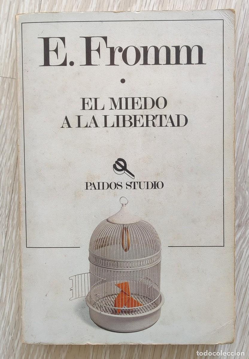 Libros de segunda mano: Libro El miedo a La Libertad - Foto 1