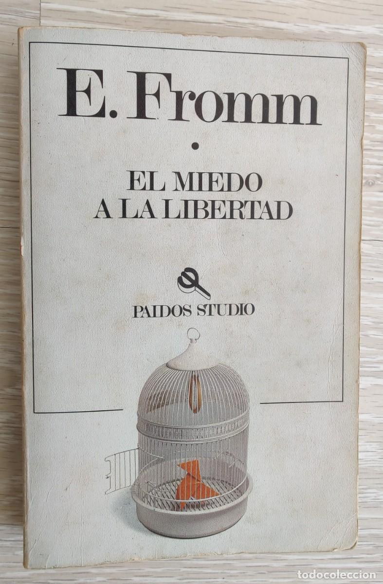 Libros de segunda mano: Libro El miedo a La Libertad - Foto 11