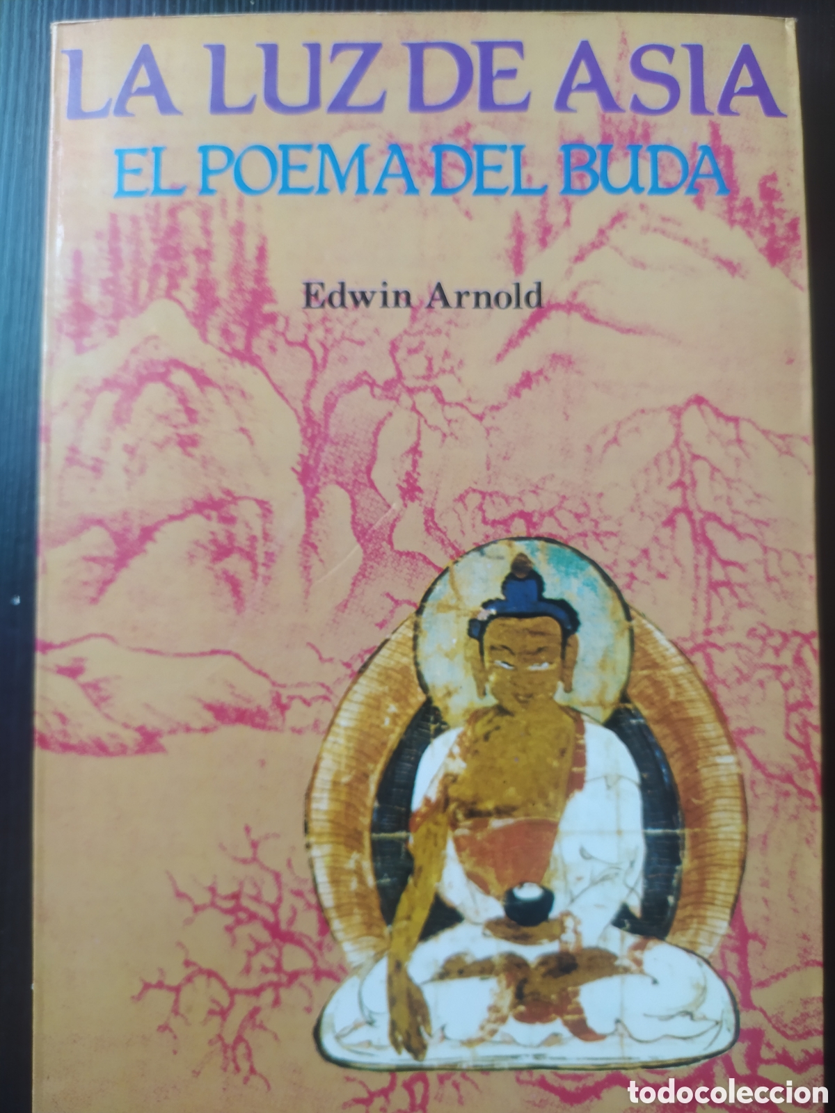 Libros de segunda mano: La luz de Asia el poema del Buda