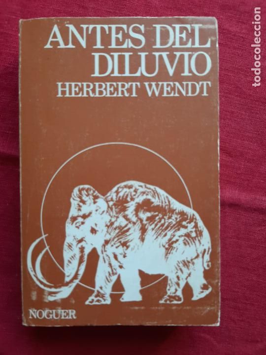 Libros de segunda mano: Antes del Diluvio - Wendt, Herbert - Foto 1
