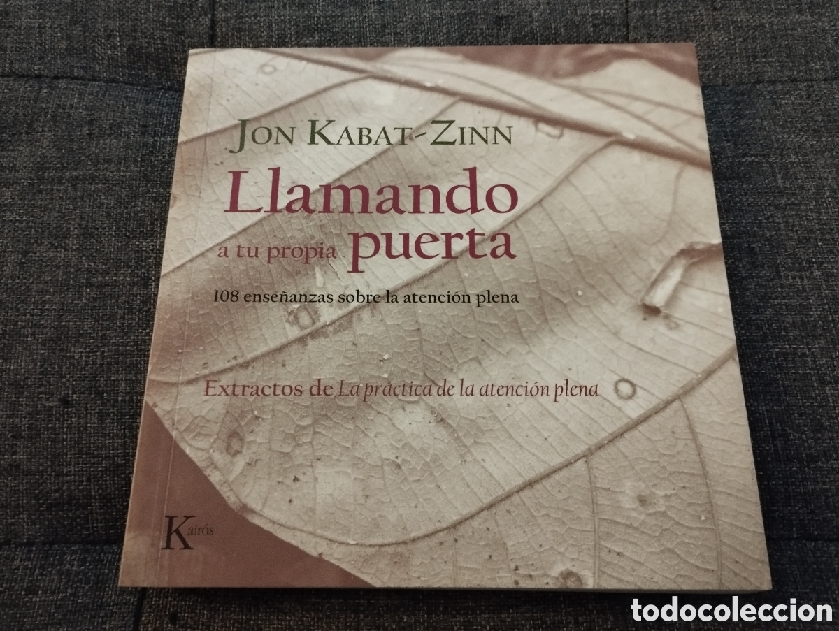 Libros de segunda mano: LLAMANDO A TU PROPIA PUERTA (JON KABAT ZINN) - Foto 1