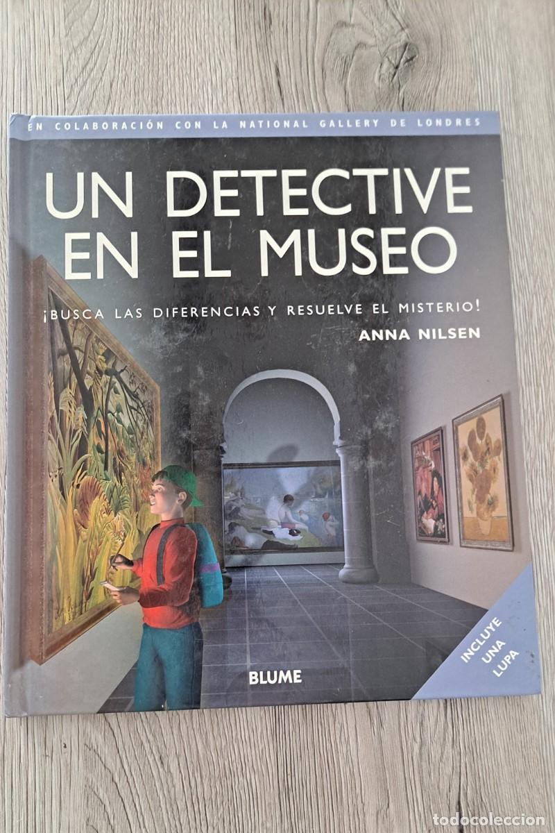 Libros de segunda mano: ANNA NILSEN - UN DETECTIVE EN EL MUSEO - EDICIONES BLUME 2002 - Foto 2