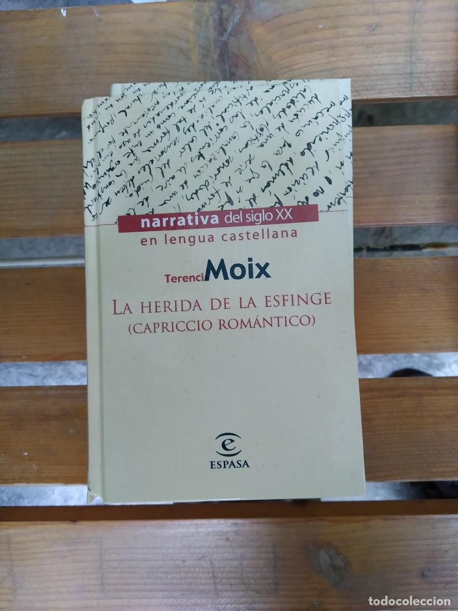 Libros de segunda mano: Terenci Moix - La herida de la Esfinge (Capriccio Rom&aacute;ntico) - Foto 1