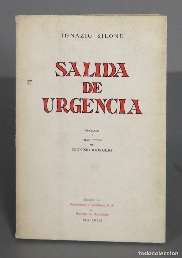 Libros de segunda mano: Salida de urgencia. Silone - Foto 1