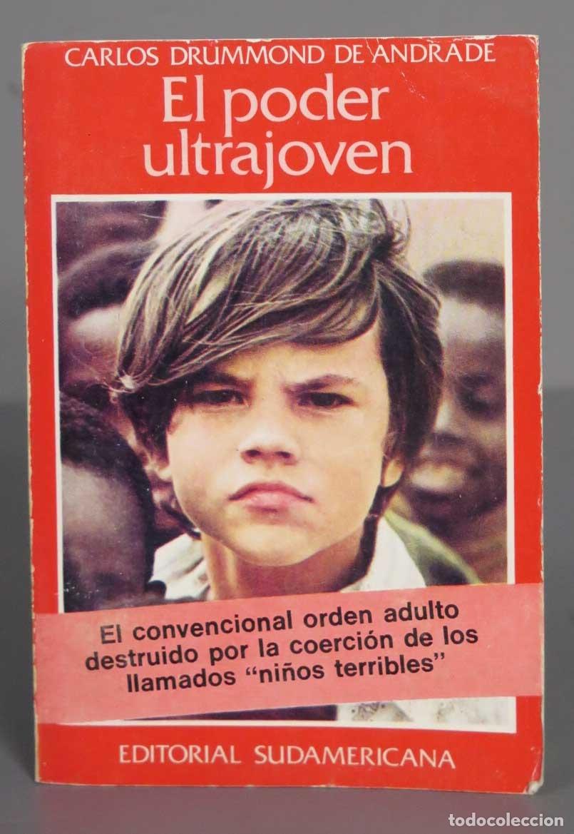 Libros de segunda mano: El poder ultrajoven. Carlos Drummond de Andrade - Foto 1