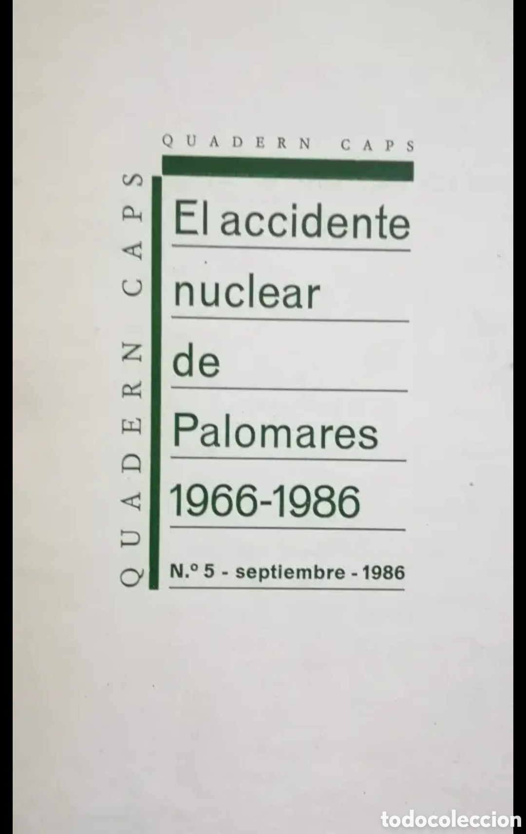 Libri di seconda mano: El accidente nuclear de Palomares 1966 - 1986