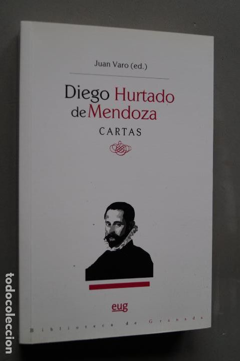 Libros de segunda mano: DIEGO HURTADO DE MENDOZA. CARTAS. JUAN VARO (ED) - Foto 1