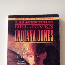 Libros de segunda mano: EL VALLE DE LOS REYES -AVENTURAS DEL JOVEN INDIANA JONES-ELIGE TU AVENTURA-TIMUN MAS-1992