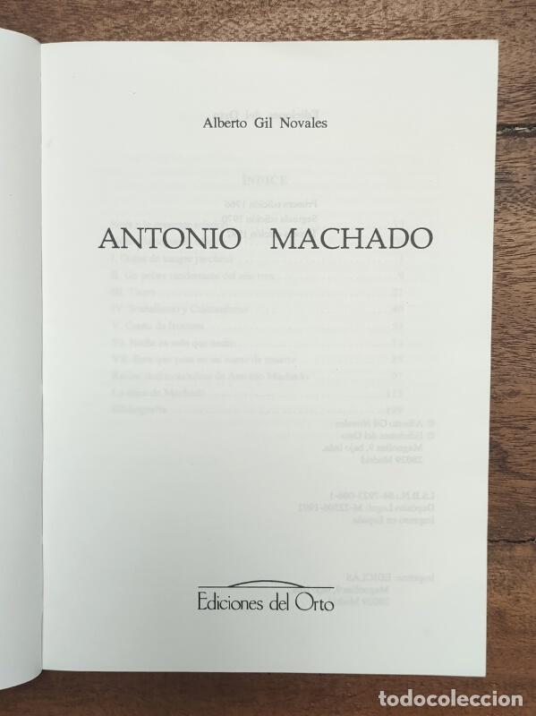 Libros de segunda mano: ANTONIO MACHADO. GIL NOVALES, Alberto. Ediciones del Orto. 1992. - Foto 2