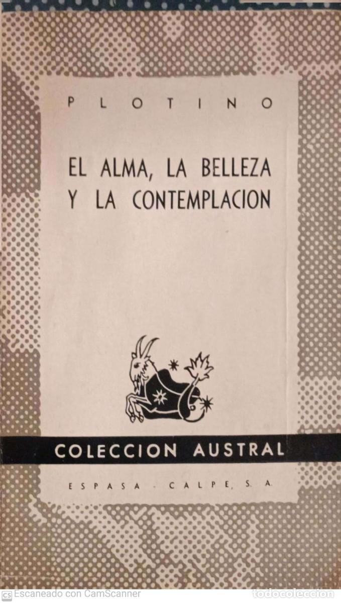 Libros de segunda mano: El alma, la belleza y la contemplaci&oacute;n (Plotino) - Foto 1