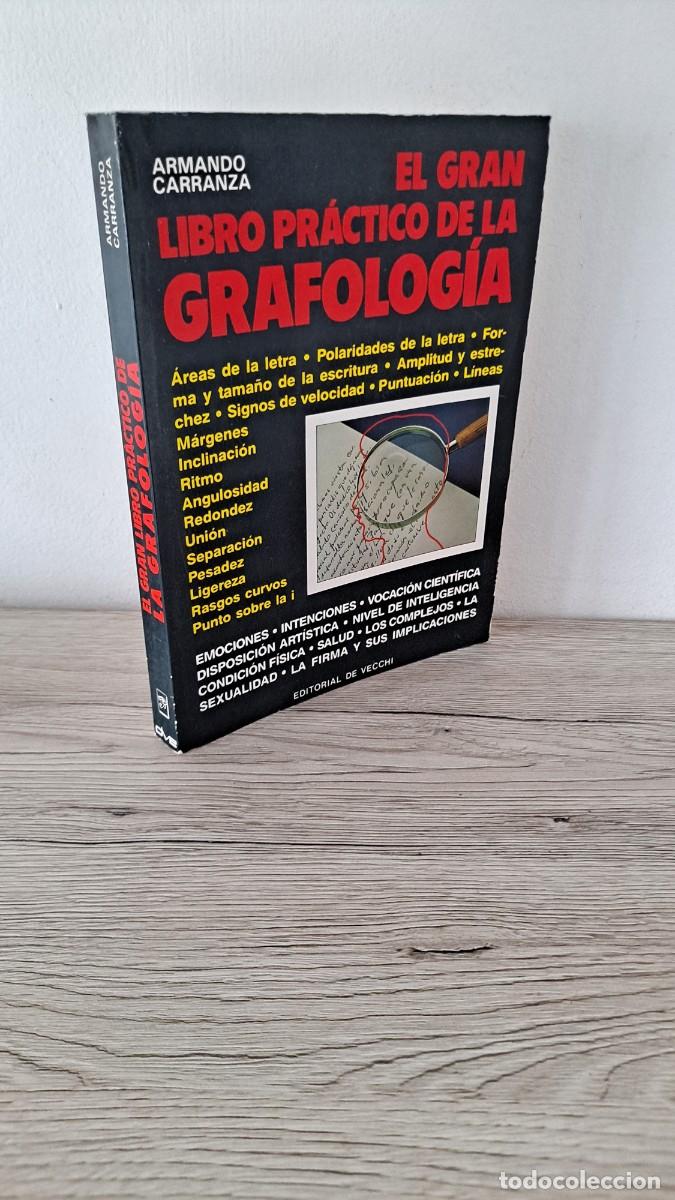 Libros de segunda mano: ARMANDO CARRANZA - EL GRAN LIBRO PRACTICO DE LA GRAFOLOG&Iacute;A - EDITORIAL DE VECCHI 1989 - Foto 1