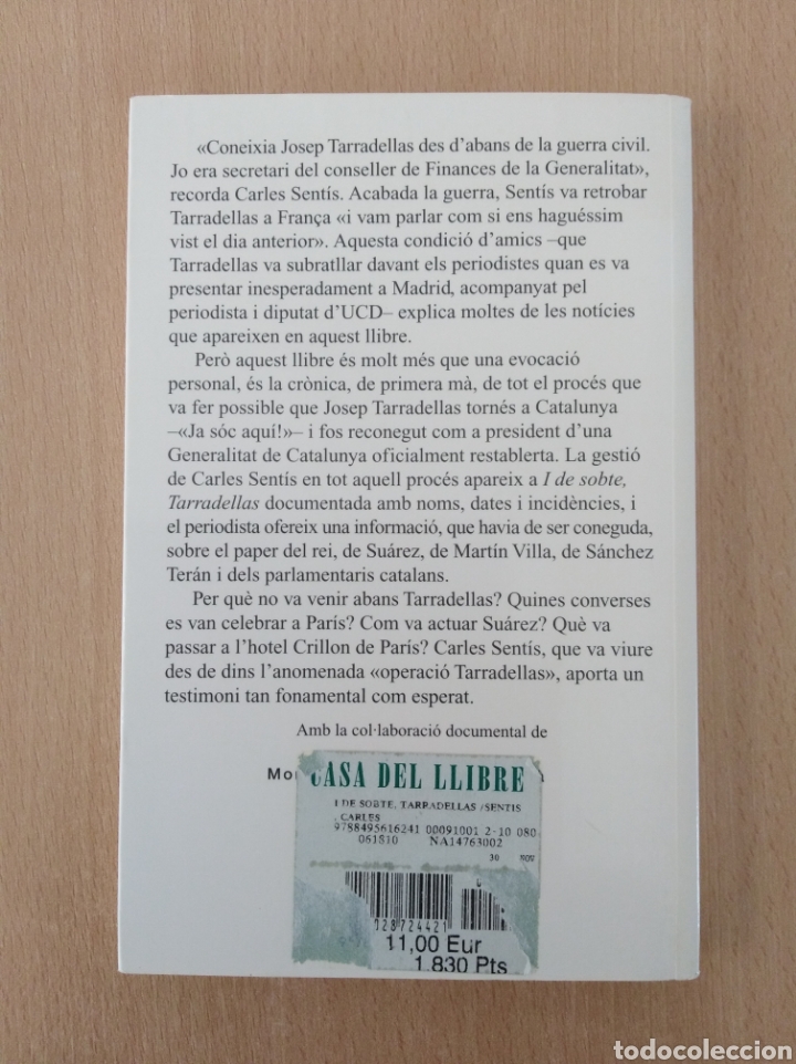 Libros de segunda mano: I DE SOBTE, TARRADELLAS. Carles Sent&iacute;s - Foto 3