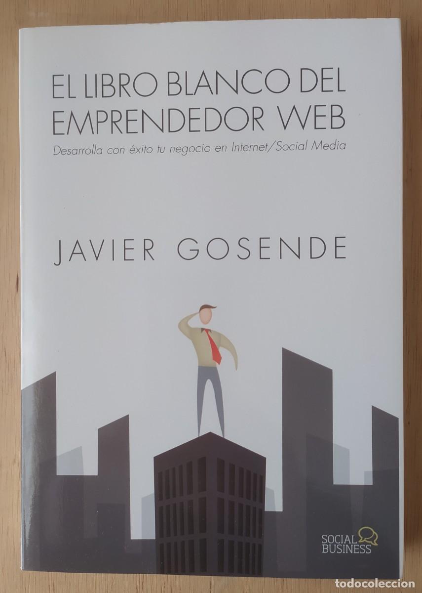 Libros de segunda mano: El libro blanco del emprendedor web/Javier Gosende Grela - Anaya - Foto 1