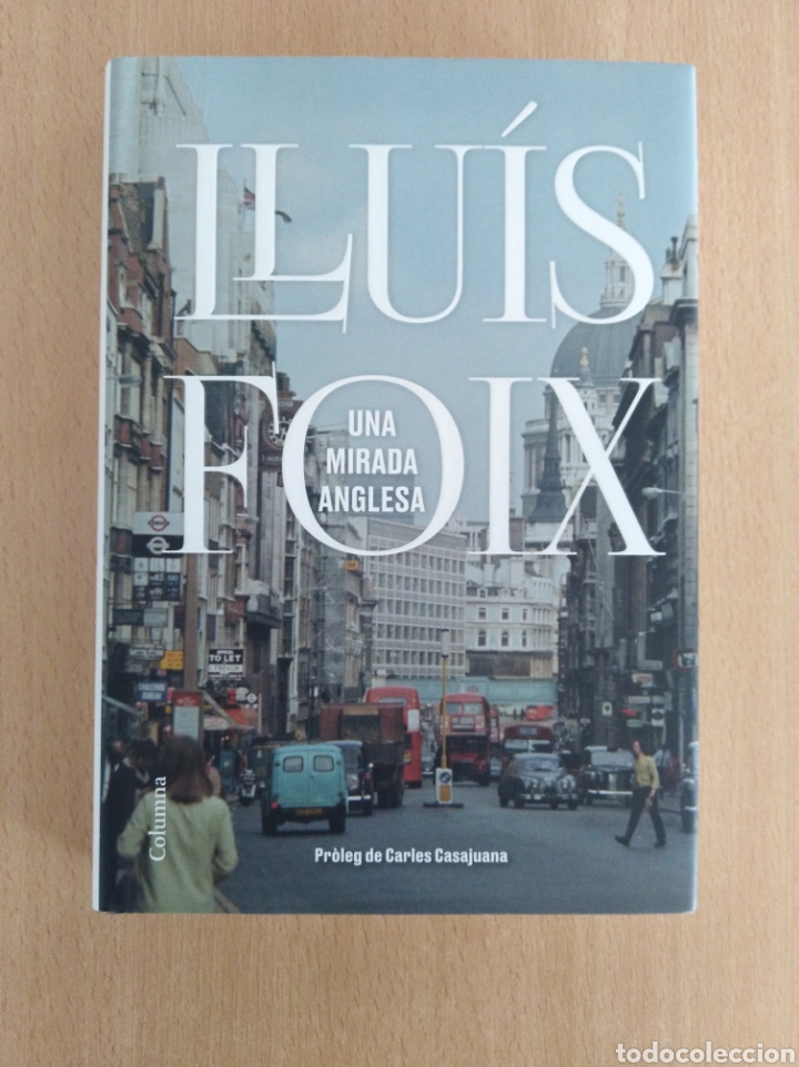 Libros de segunda mano: UNA MIRADA ANGLESA. Llu&iacute;s Foix - Foto 1