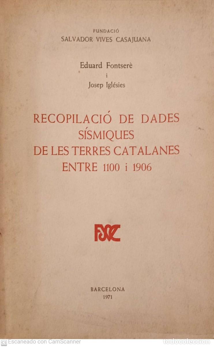 Libros de segunda mano: Recopilaci&oacute; de dades s&iacute;smiques de les terres catalanes entre 1100 i 1906