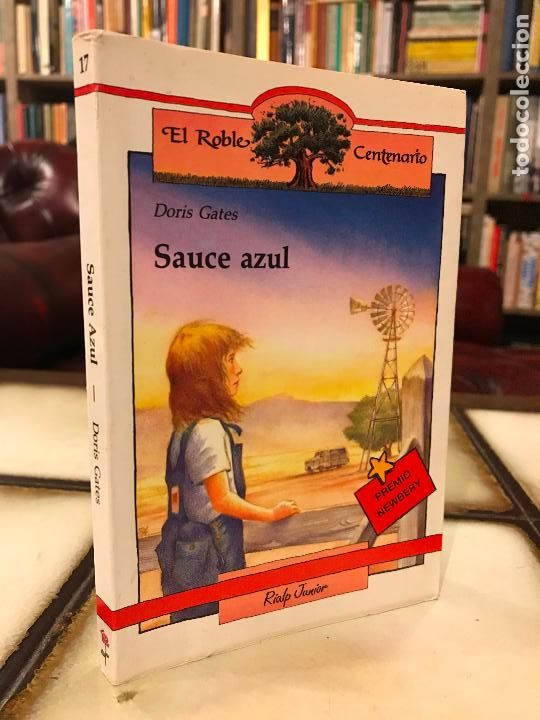 Libros de segunda mano: Sauce azul. Doris Gates. PEDIDO M&Iacute;NIMO 5&euro; - Foto 1
