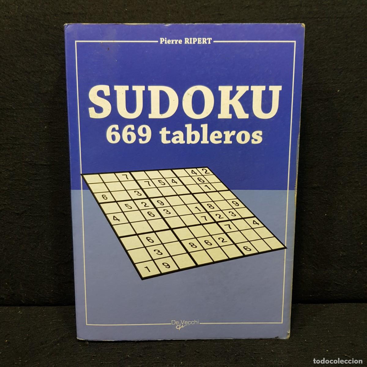 Libros de segunda mano: PIERRE RIPERT - SUDOKU 669 TABLEROS - EDITORIAL DE VECCHI / 17.556 - Foto 1