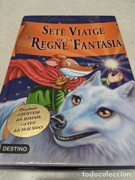 Libros de segunda mano: SET&Egrave; VIATGE AL REGNE DE LA FANSIA GERONIMO STILTON (CATAL&Aacute;N) - Foto 1