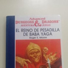 Libros de segunda mano: EL REINO DE PESADILLA DE BABA YAGA –ROGER E. MOORE-DUNGEONS & DRAGONS-AVENTURA JUEGO-TIMUN MAS-1988