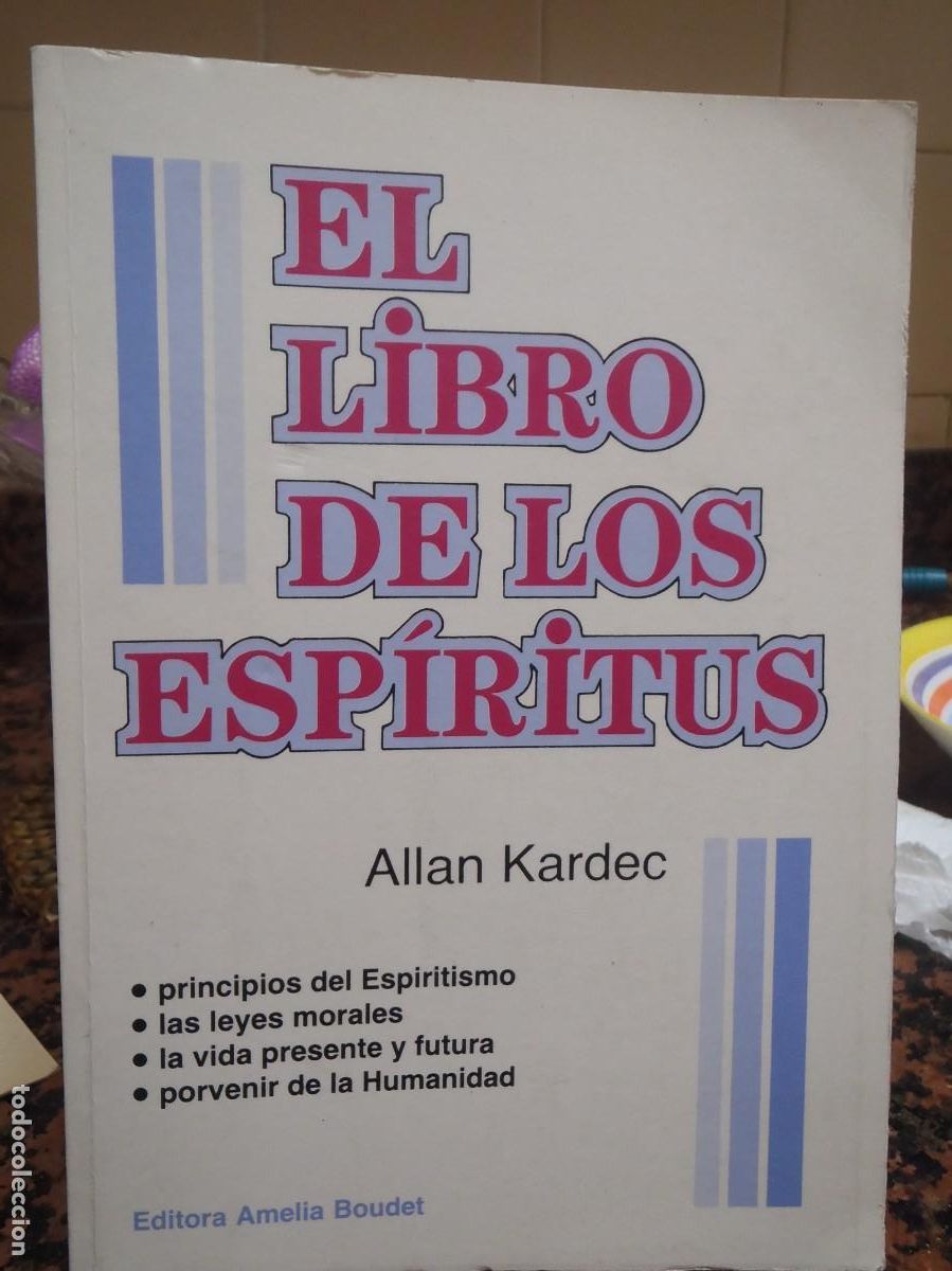 Libros de segunda mano: EL LIBRO DE LOS ESPIRITUS - ALLAN KARDEC - ED. AMELIA BOUDET 1989 - Foto 1