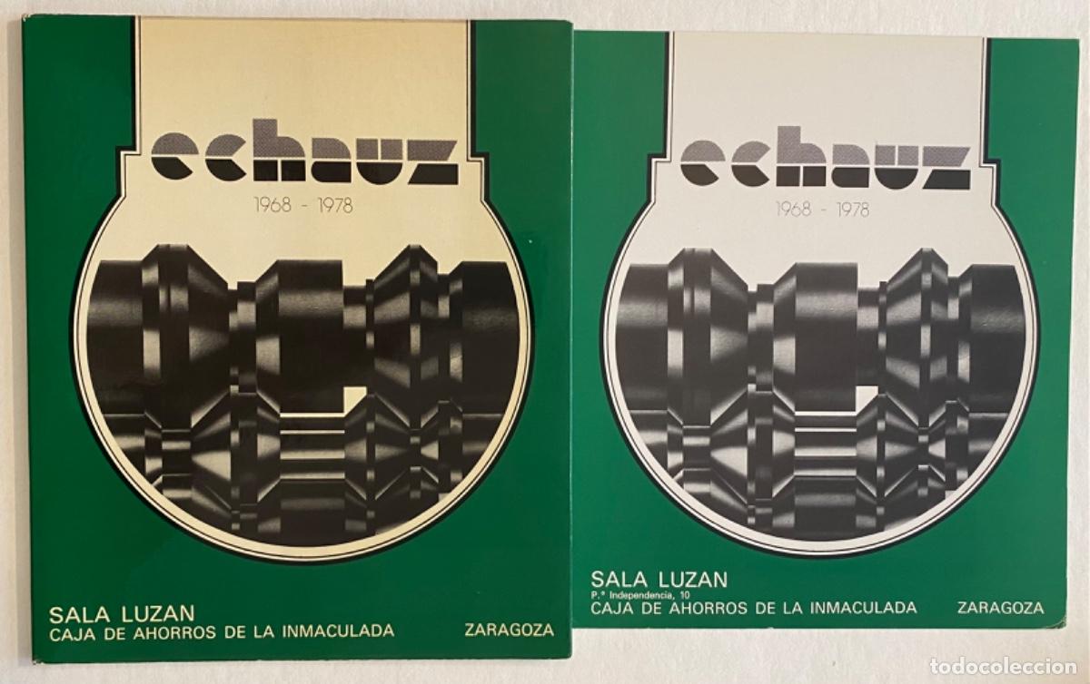 Libros de segunda mano: Echauz. 1968-1978 (Sala Luz&aacute;n, 1978) - Foto 1