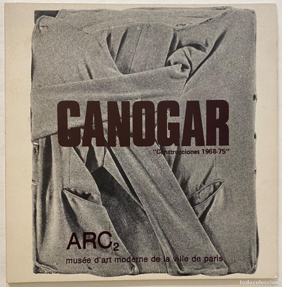 Libros de segunda mano: Rafael Canogar. Construcciones 1968-75 (ARC 2) - Foto 1