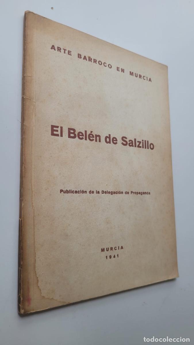 Libros de segunda mano: ARTE BARROCO EN MURCIA. EL BEL&Eacute;N DE SALZILLO (DELEGACI&Oacute;N DE PROPAGANDA, 1941)