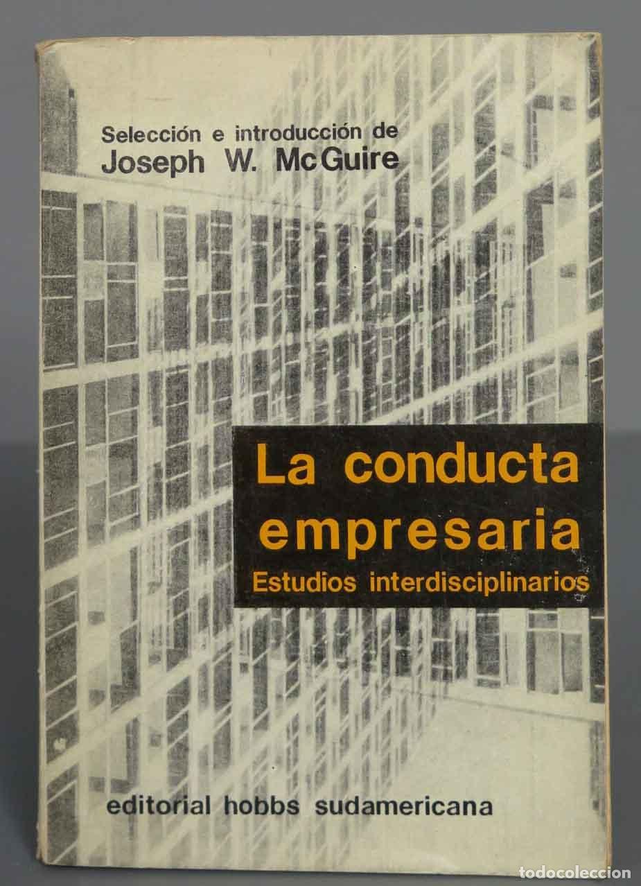 Libros de segunda mano: la conducta empresaria. joseph w mcguire - Foto 1