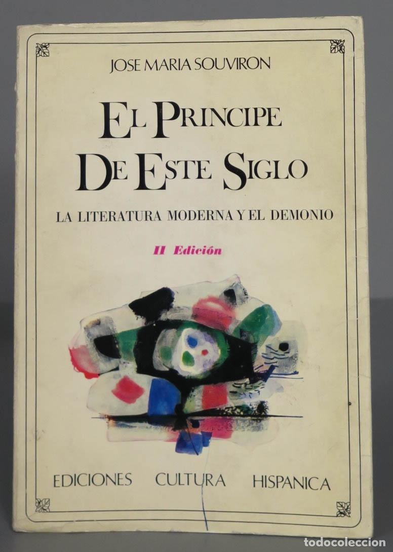 Libros de segunda mano: El pr&iacute;ncipe de este siglo. Souvir&oacute;n - Foto 1