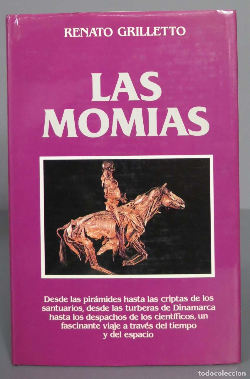 Libri di seconda mano: Las Momias : Desde Las Piramides, Las Criptas Y Las Tuberias De Dinama. Grilletto Renato