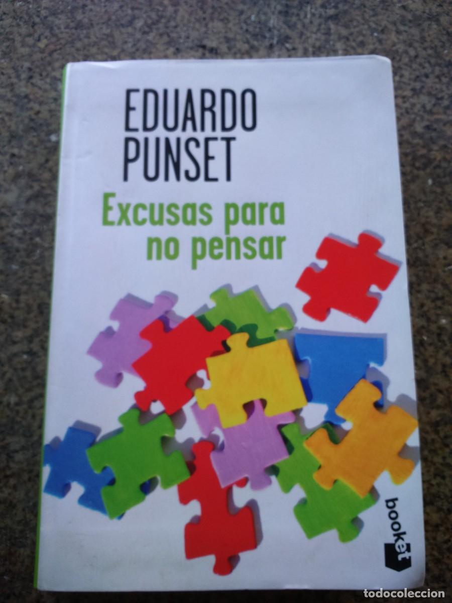 Libros de segunda mano: EXCUSAS PARA NO PENSAR -- EDUARDO PUNSET -- DESTINO 2013 -- - Foto 1