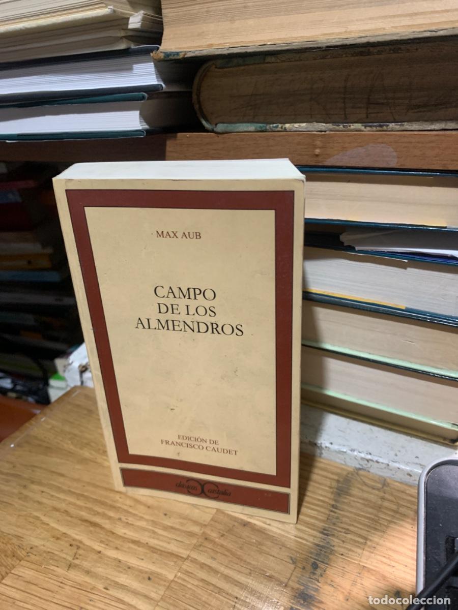 Libros de segunda mano: CAMPO DE LOS ALMENDROS, MAX AUB, ES FRANCISCO CAUDET - Foto 1