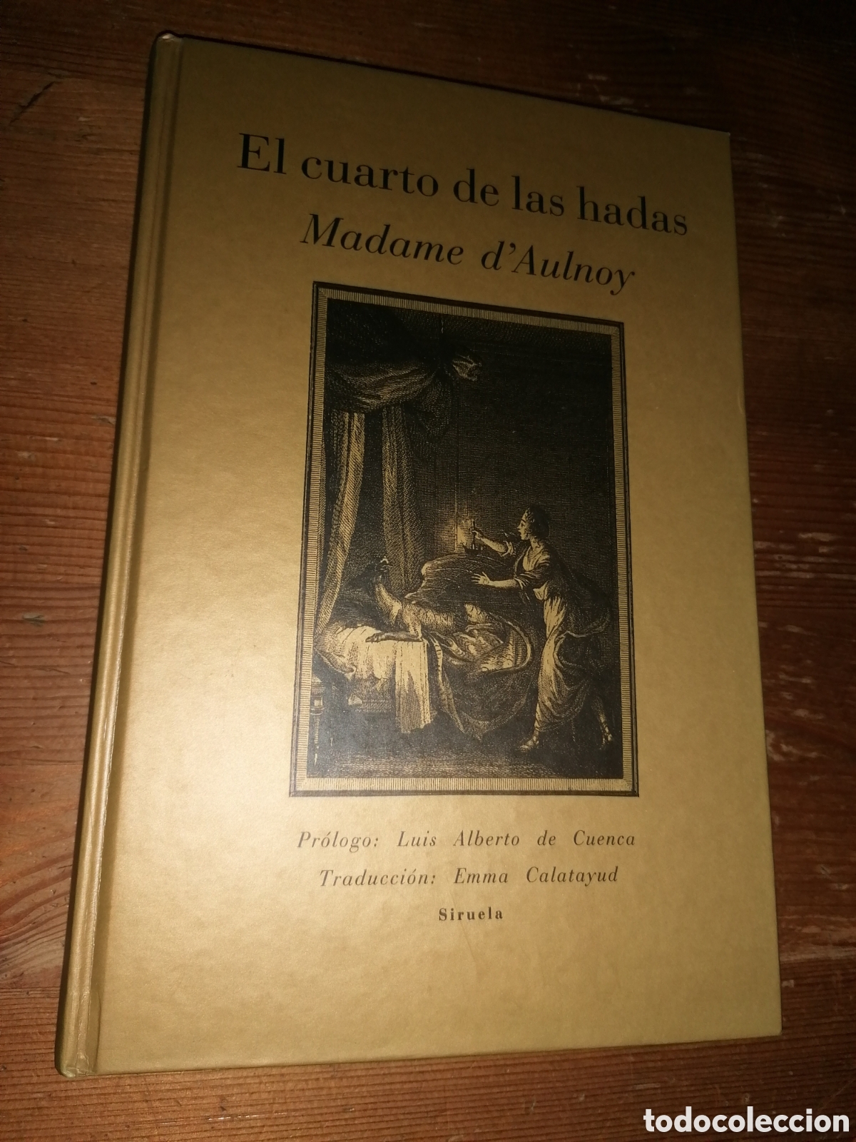 Libros de segunda mano: EL CUARTO DE LAS HADAS - MADAME D`AULNOY - Foto 1