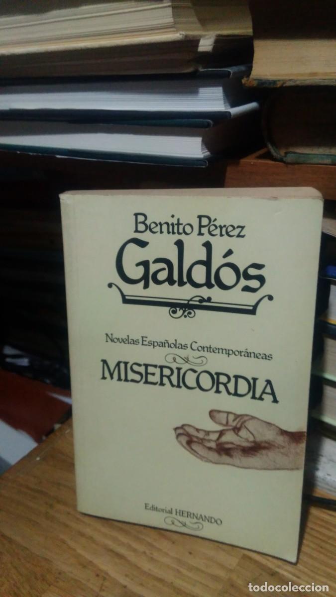 Libros de segunda mano: MISERICORDIA, BENITO P&Eacute;REZ GALDOS, ED. HERNANDO - Foto 1