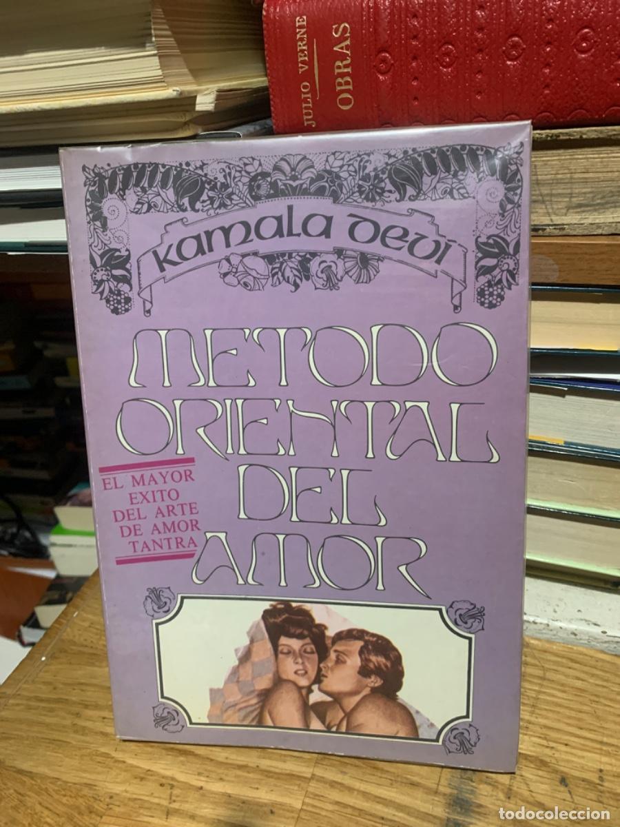 Libros de segunda mano: M&Eacute;TODO ORIENTAL DEL AMOR , KAMALA DEVI - Foto 1